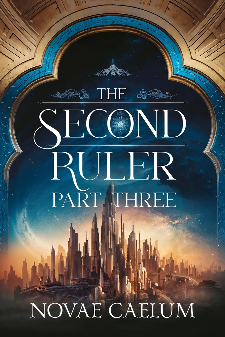 The Second Ruler: Part Three — book cover